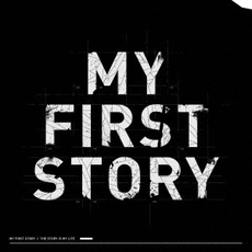 MY FIRST STORY<br>THE STORY IS MY LIFE