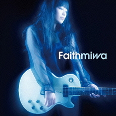 良書網 miwa<br>Faith＜通常盤＞ 出版社: ソニー・ミュージックレコー Code/ISBN: SRCL-8479