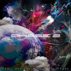Fear, and Loathing in Las Vegas<br>PHASE 2