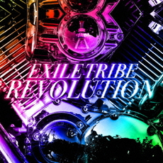 EXILE TRIBE<br>EXILE TRIBE REVOLUTION<br>［CD+Blu-ray Disc］
