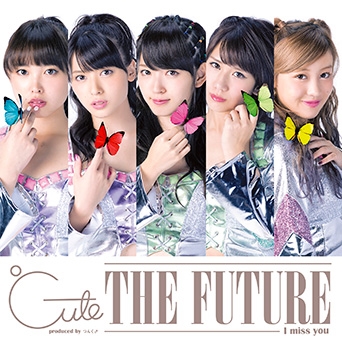 ℃-ute<br>I miss you／THE FUTURE<br>［CD+DVD］＜初回生産限定盤D＞