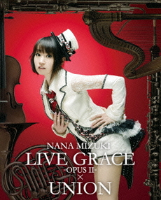 良書網 水樹奈々<br>NANA MIZUKI LIVE GRACE -OPUS II- × UNION<br>（Ｂｌｕ‐ｒａｙ Ｄｉｓｃ） 出版社: キングレコード Code/ISBN: KIXM-81/2