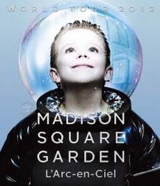 良書網 L’Arc～en～Ciel<br>WORLD TOUR 2012 LIVE at Madison Square Garden<br>(Blu-ray Disc) 出版社: キューンミュージック Code/ISBN: KSXL-167