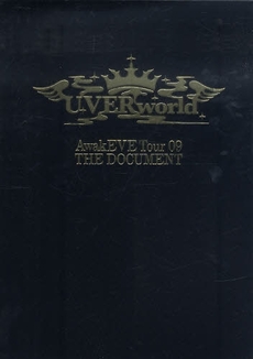 UVERworld AwakEVE Tour 09 THE DOCUMENT