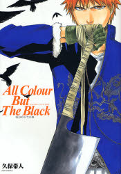 良書網 BLEACHｲﾗｽﾄ集 All Colour But The Black 出版社: 集英社 Code/ISBN: 9784088741734