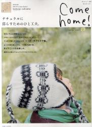良書網 Come home! vol.22 出版社: 主婦と生活社 Code/ISBN: 9784391631265