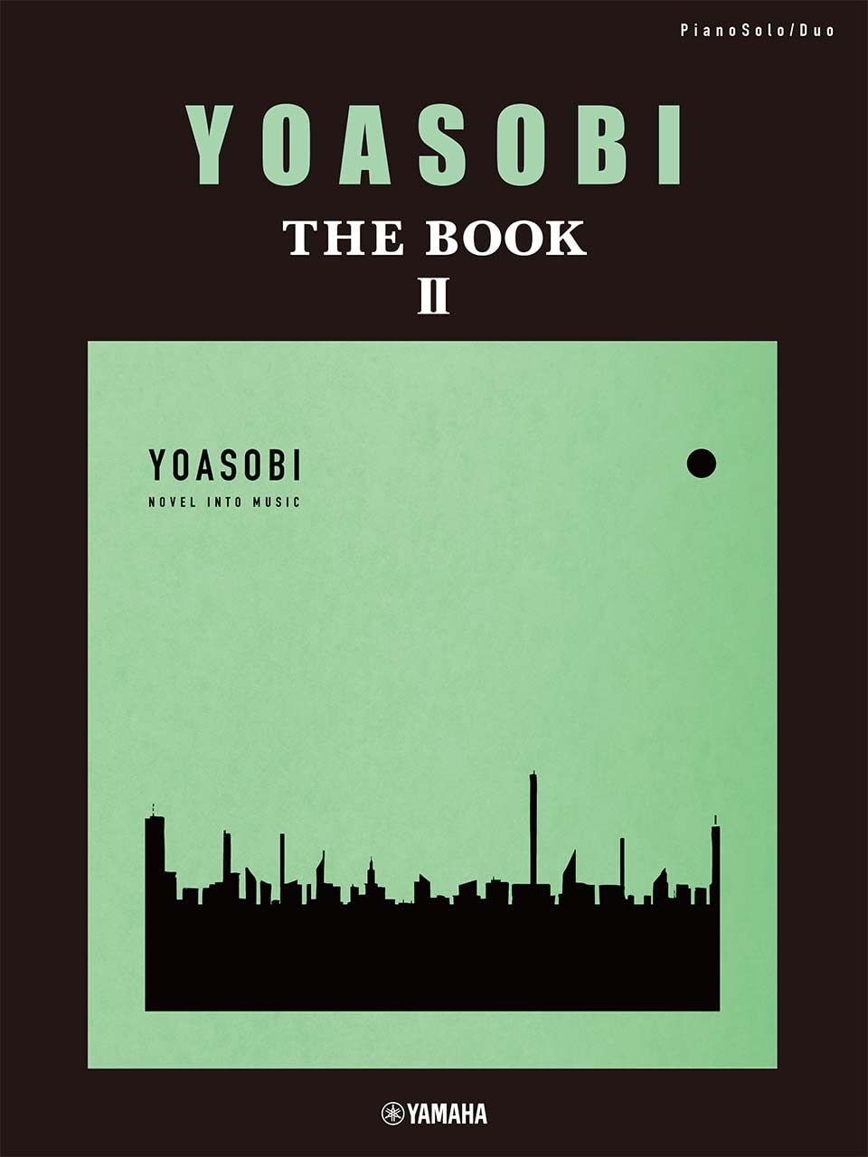 楽譜　ＹＯＡＳＯＢＩ　ＴＨＥ　ＢＯＯ　２