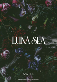 良書網 バンドスコア LUNA SEA 「A WILL」 出版社: ヤマハミュージックメディア Code/ISBN: 9784636906394