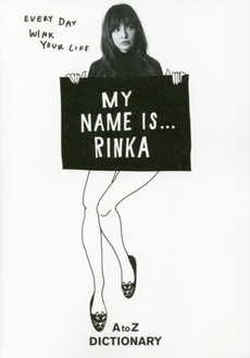 MY NAME IS...RINKA A to Z DICTIONARY