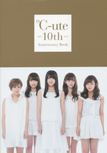 ℃-ute 10th Anniversary Book