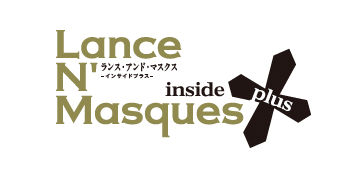 Lance N' Masques - Inside Plus -