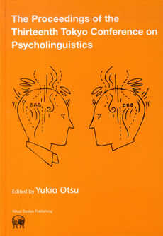 良書網 The Proceedings of the Thirteenth Tokyo Conference on Psycholinguistics 出版社: ひつじ書房 Code/ISBN: 9784894766426