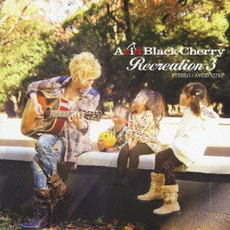 良書網 Acid Black Cherry<br/>Recreation　3 出版社: エイベックス・トラック Code/ISBN: AVCD32216