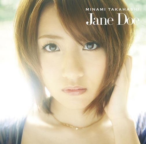 高橋みなみ<br/>Jane Doe (Type C) ［CD+DVD］