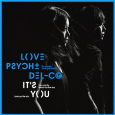Love Psychedelico<br/>It’s　You